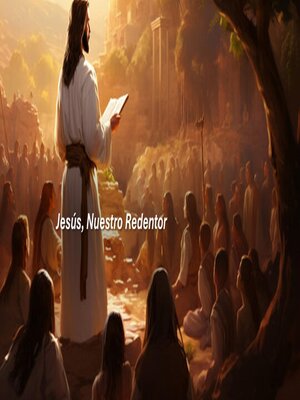 cover image of Jesús, Nuestro Redentor